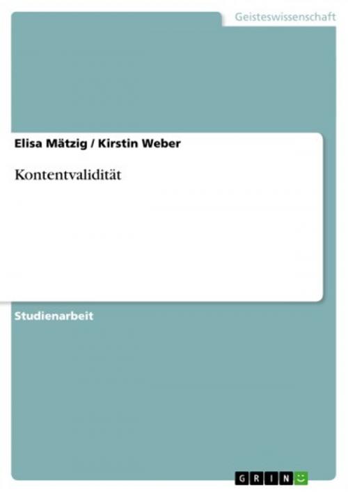 Cover of the book Kontentvalidität by Elisa Mätzig, Kirstin Weber, GRIN Verlag