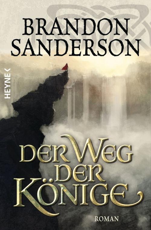 Cover of the book Der Weg der Könige by Brandon Sanderson, Heyne Verlag