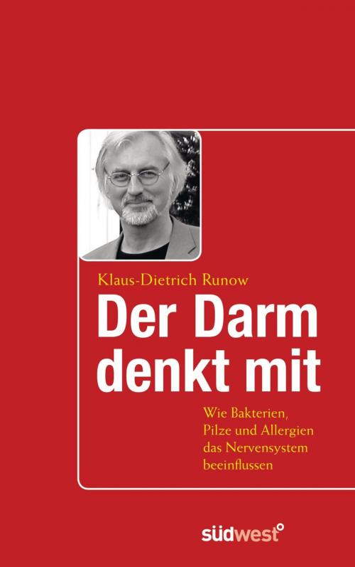 Cover of the book Der Darm denkt mit by Klaus-Dietrich Runow, Südwest Verlag
