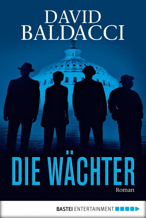 Cover of the book Die Wächter by David Baldacci, Bastei Entertainment
