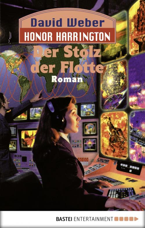 Cover of the book Honor Harrington: Der Stolz der Flotte by David Weber, Bastei Entertainment