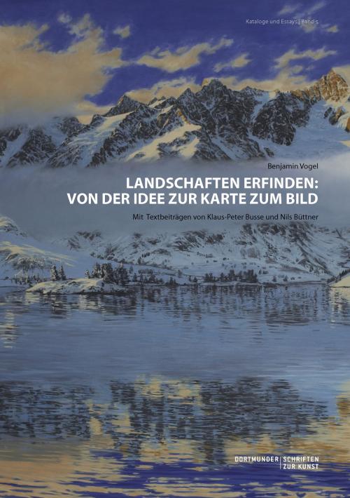 Cover of the book Landschaften erfinden: Von der Idee zur Karte zum Bild by Benjamin Vogel, Books on Demand