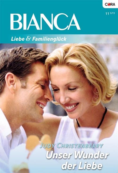 Cover of the book Unser Wunder der Liebe by JUDY CHRISTENBERRY, CORA Verlag