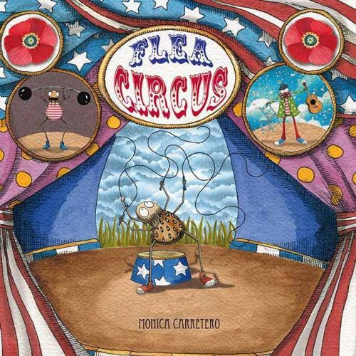 Cover of the book Flea Circus by Mónica Carretero, Cuento de Luz