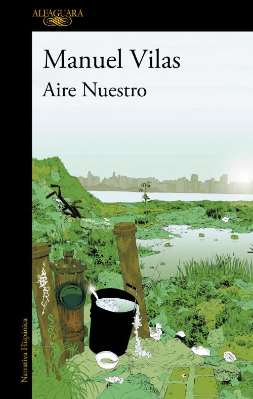 Cover of the book Aire Nuestro by Manuel Vilas, Penguin Random House Grupo Editorial España