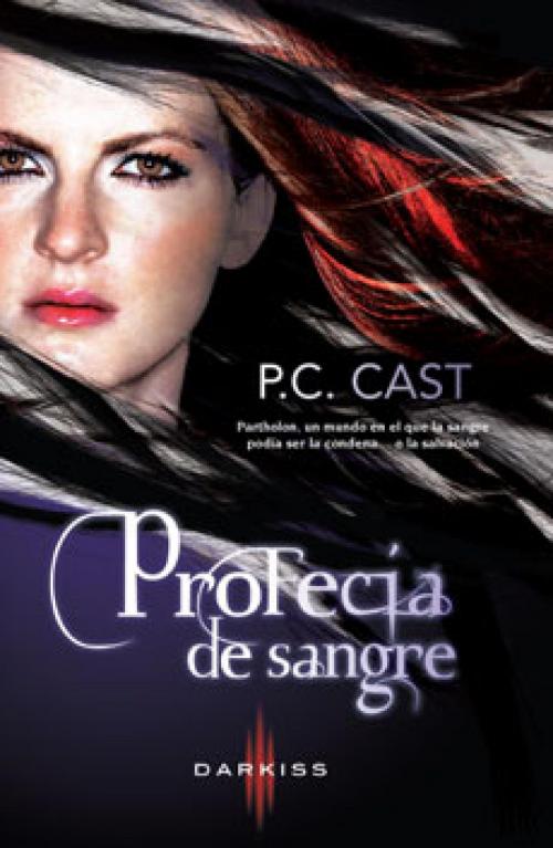 Cover of the book Profecía de sangre by P.C. Cast, Harlequin, una división de HarperCollins Ibérica, S.A.