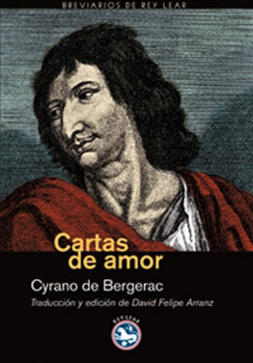 Cover of the book Cartas de amor by Cyrano de Bergerac, Rey Lear
