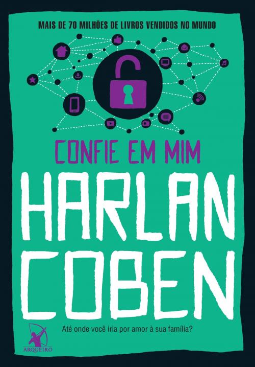 Cover of the book Confie em mim by Harlan Coben, Arqueiro