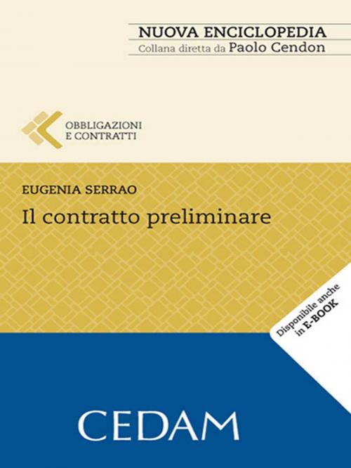 Cover of the book Il contratto preliminare by Serrao Eugenia, Cedam