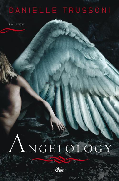 Cover of the book Angelology by Danielle Trussoni, Casa Editrice Nord