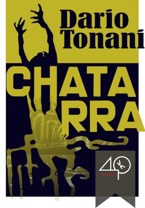 Cover of the book Chatarra by Dario Tonani, 40K