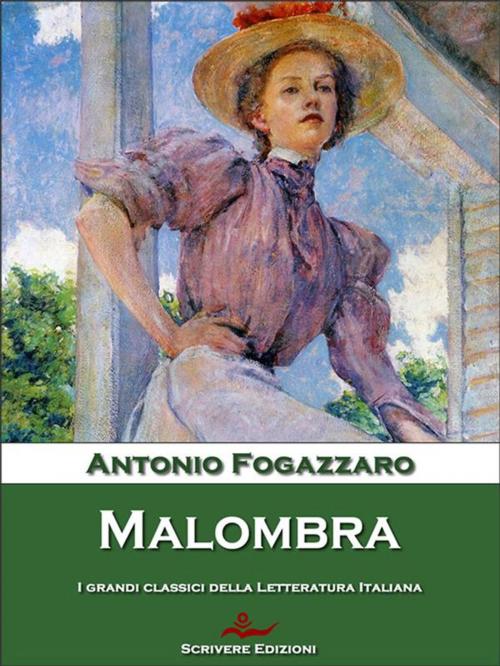 Cover of the book Malombra by Antonio Fogazzaro, Scrivere
