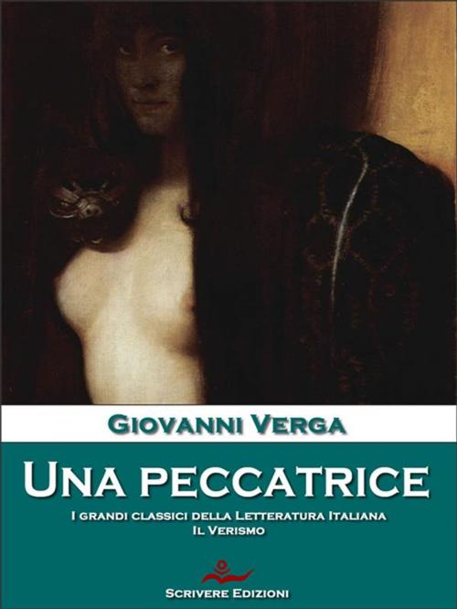 Cover of the book Una peccatrice by Giovanni Verga, Scrivere
