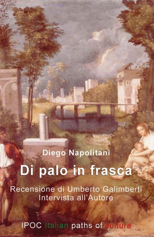 Cover of the book Di Palo in Frasca by Diego Napolitani, IPOC Italian Path of Culture