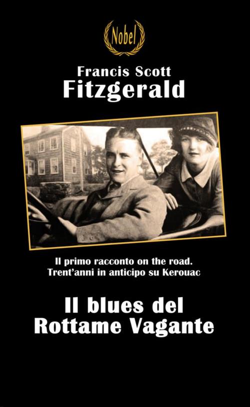 Cover of the book Il blues del Rottame Vagante by Francis Scott Fitzgerald, Nobel
