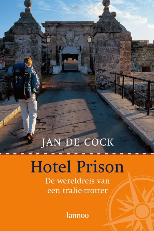 Cover of the book Hotel Prison by Jan de Cock, Terra - Lannoo, Uitgeverij