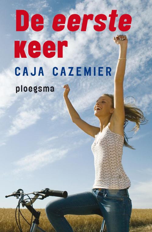 Cover of the book De eerste keer by Caja Cazemier, WPG Kindermedia