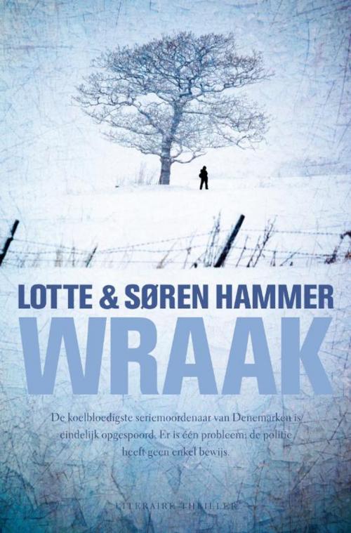 Cover of the book Wraak by Lotte Hammer, Soren Hammer, Bruna Uitgevers B.V., A.W.
