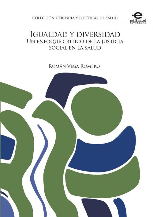 Cover of the book Igualdad y diversidad by Román, Vega Romero, Editorial Pontificia Universidad Javeriana