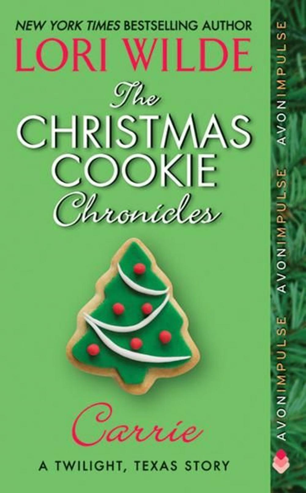 Big bigCover of The Christmas Cookie Chronicles: Carrie