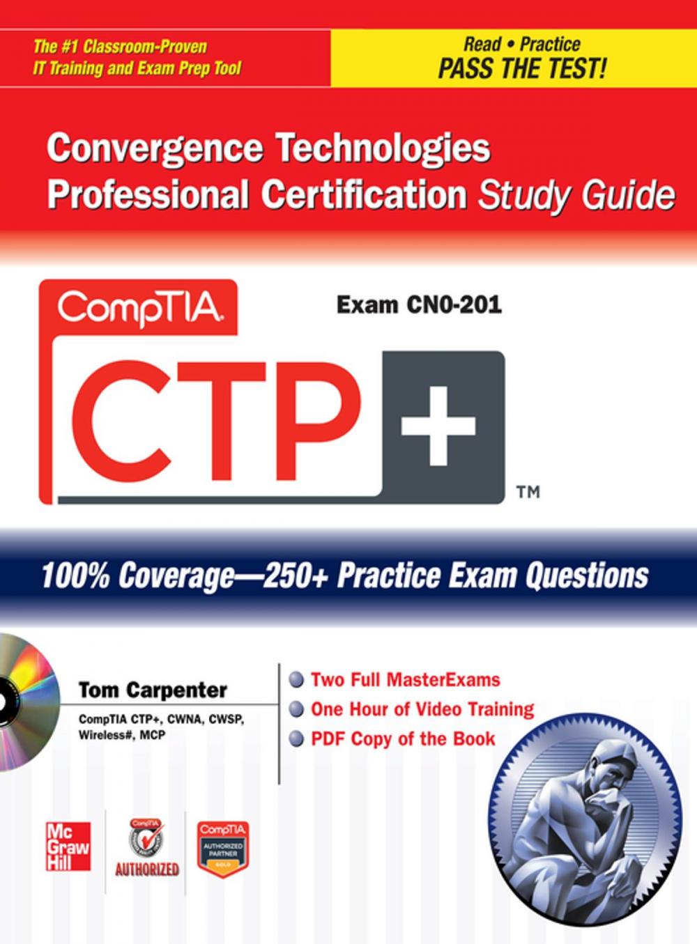 Big bigCover of CompTIA CTP+ Convergence Technologies Professional Certification Study Guide (Exam CN0-201)