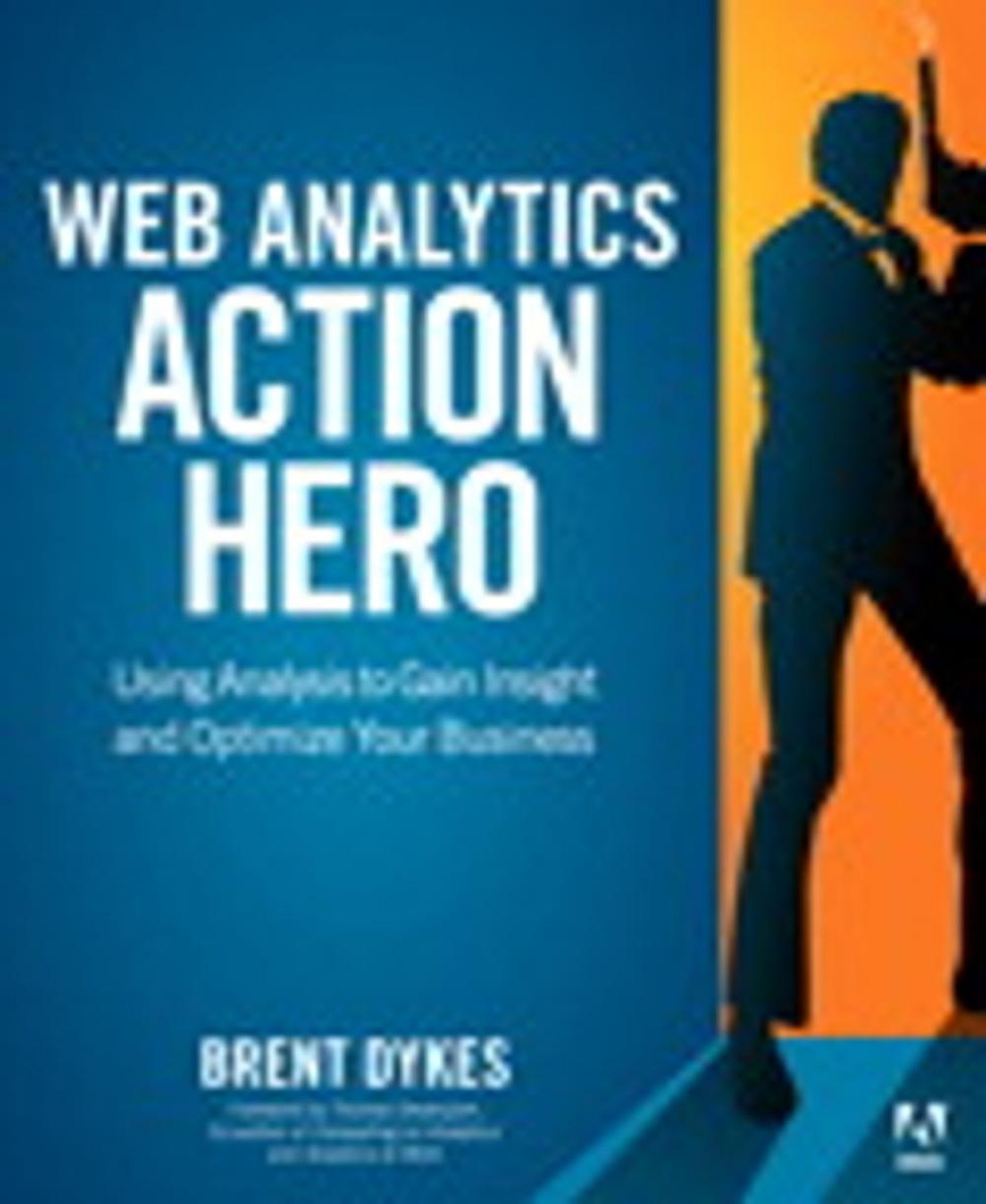 Big bigCover of Web Analytics Action Hero