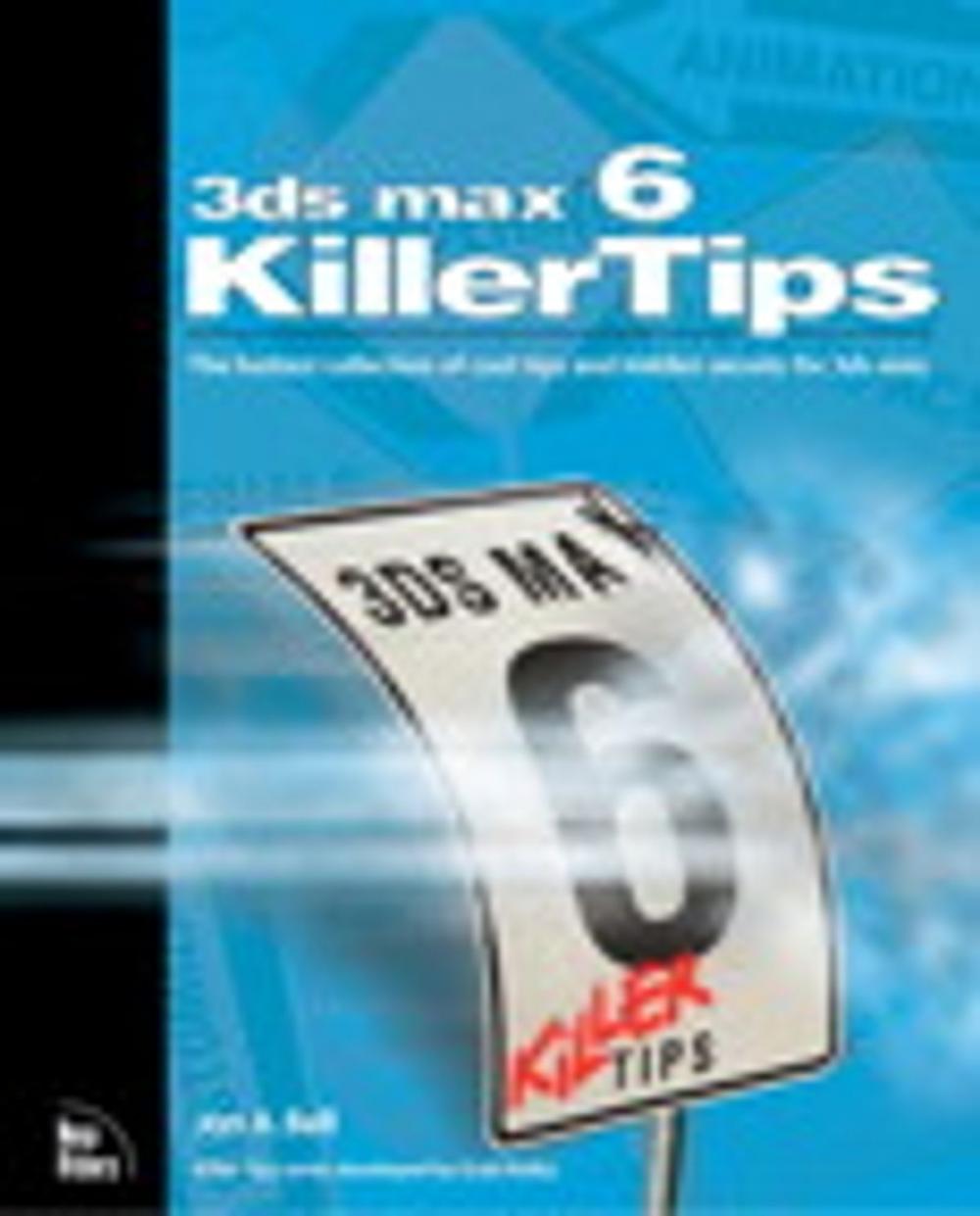 Big bigCover of 3ds max 6 Killer Tips