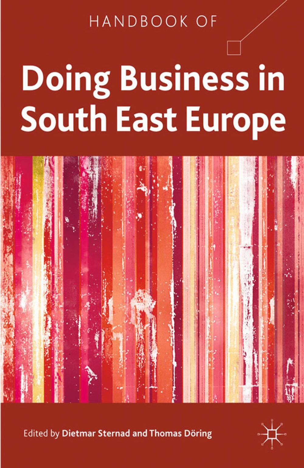 Big bigCover of Handbook of Doing Business in South East Europe