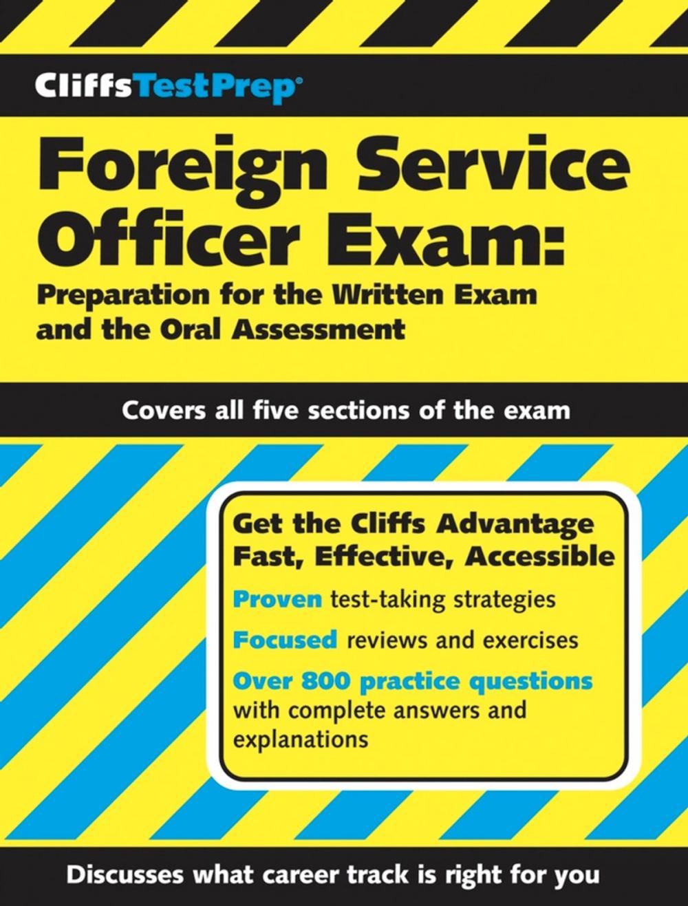 Big bigCover of CliffsTestPrep Foreign Service Officer Exam: Preparation for the Written Exam and the Oral Assessment