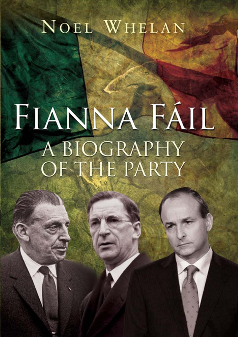 Big bigCover of A History of Fianna Fáil