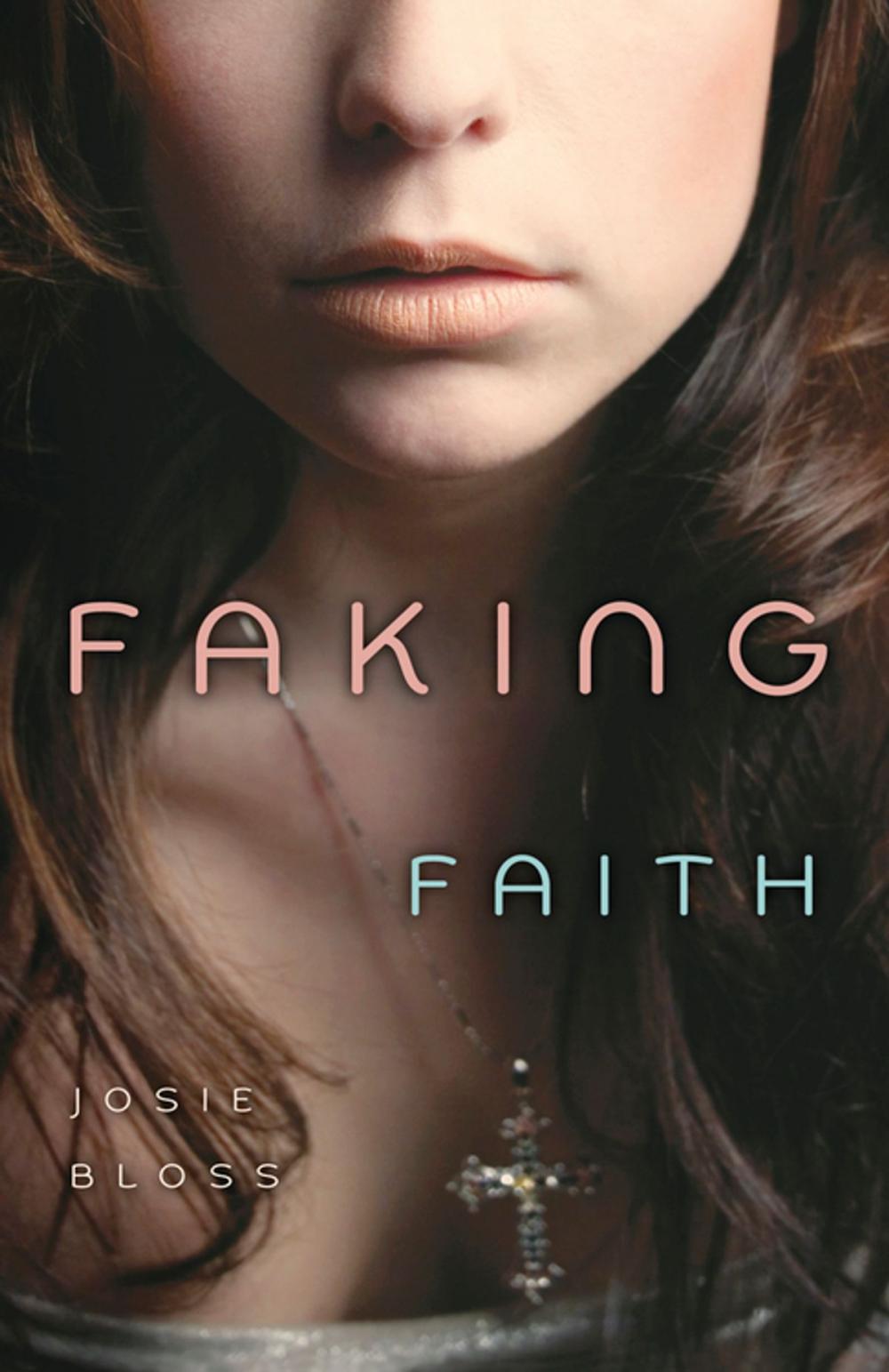 Big bigCover of Faking Faith
