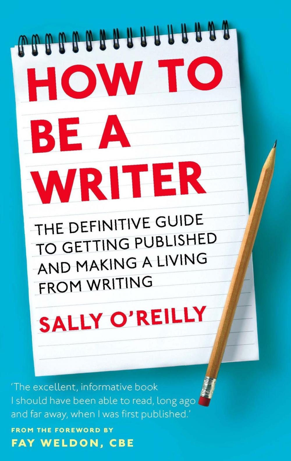 Big bigCover of How To Be A Writer