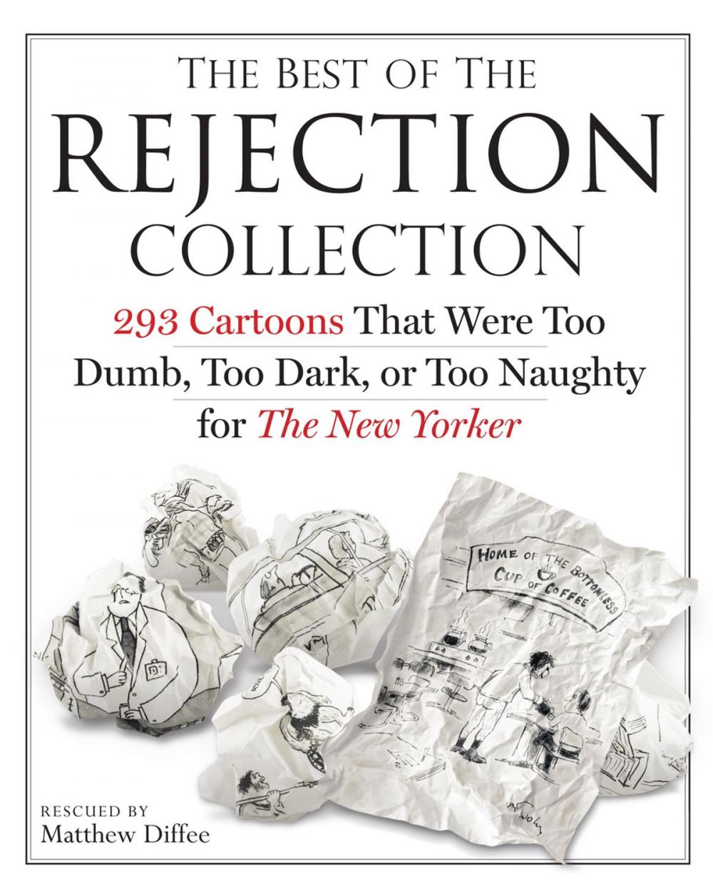 Big bigCover of The Best of the Rejection Collection