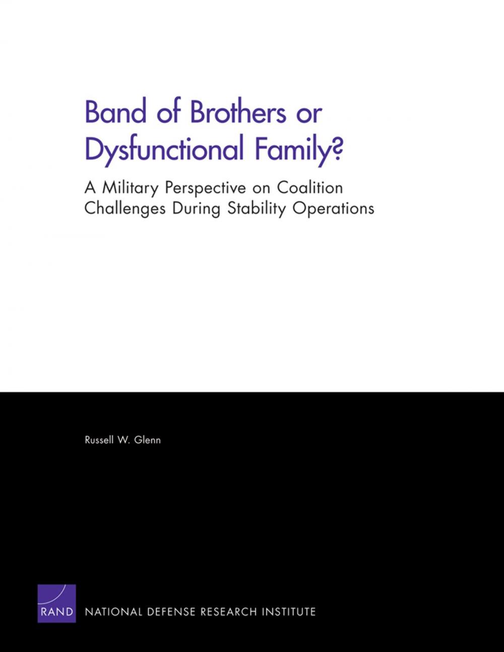 Big bigCover of Band of Brothers or Dysfunctional Family?