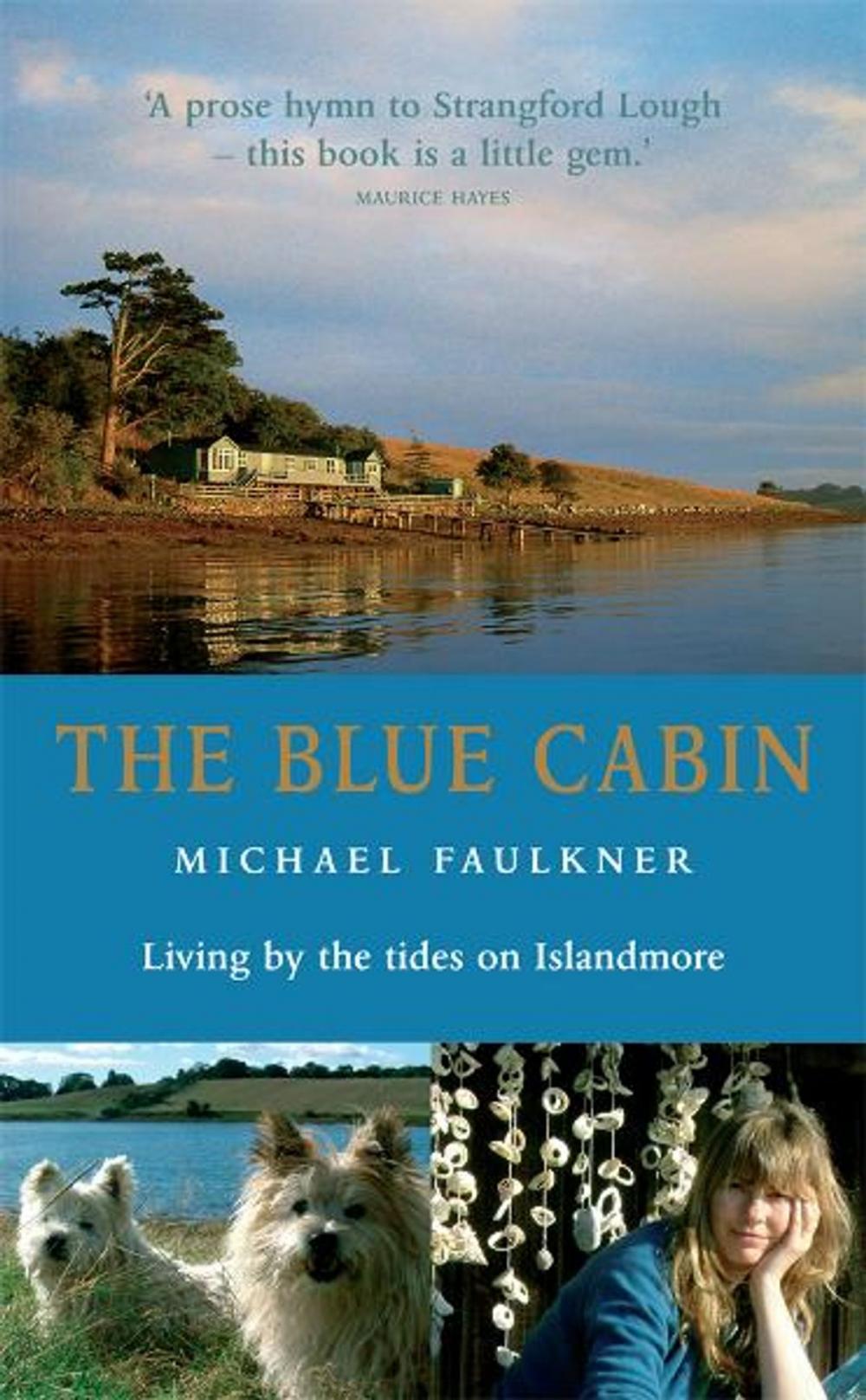 Big bigCover of The Blue Cabin: Living by the Tides on Islandmore