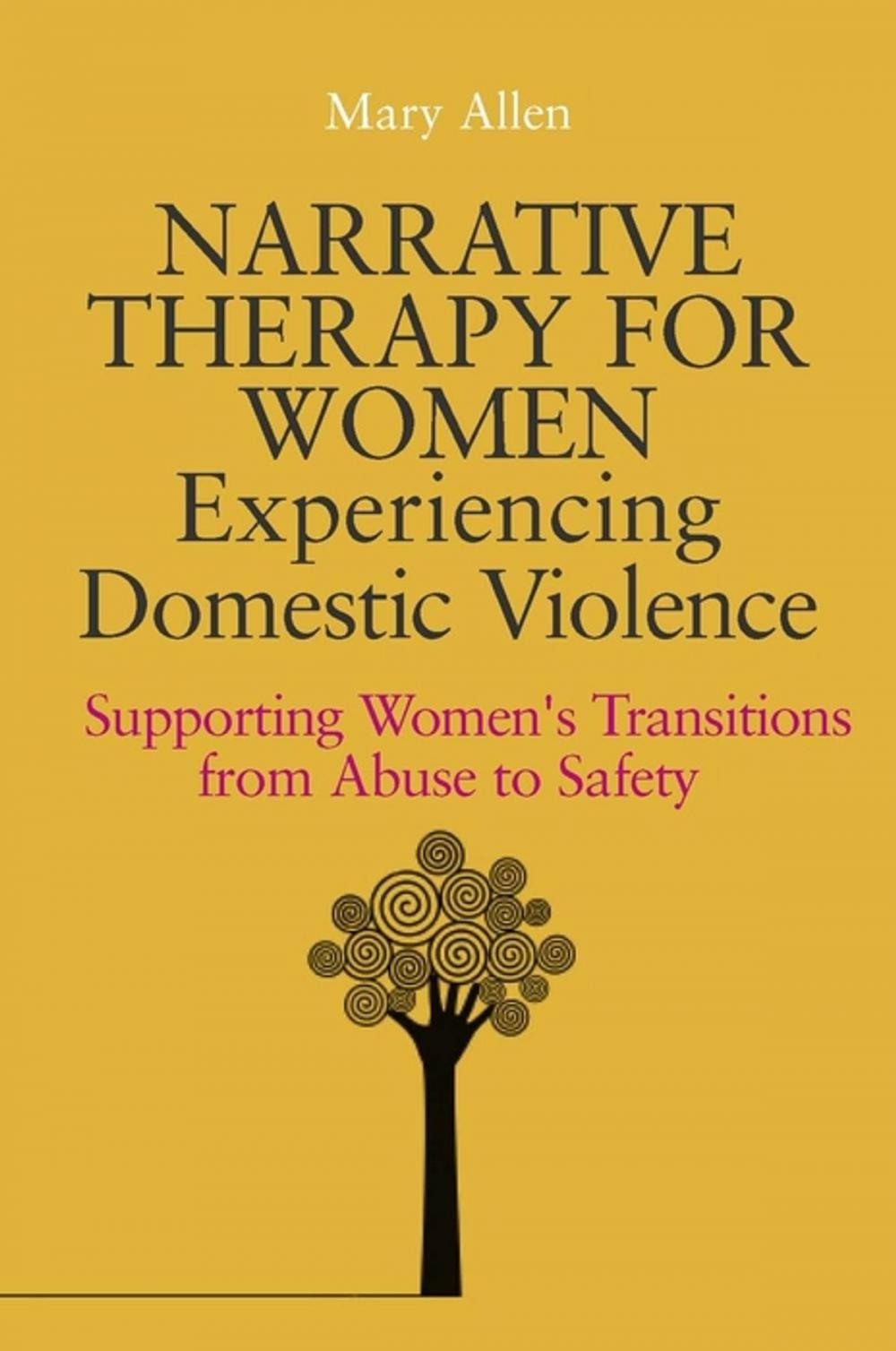 Big bigCover of Narrative Therapy for Women Experiencing Domestic Violence