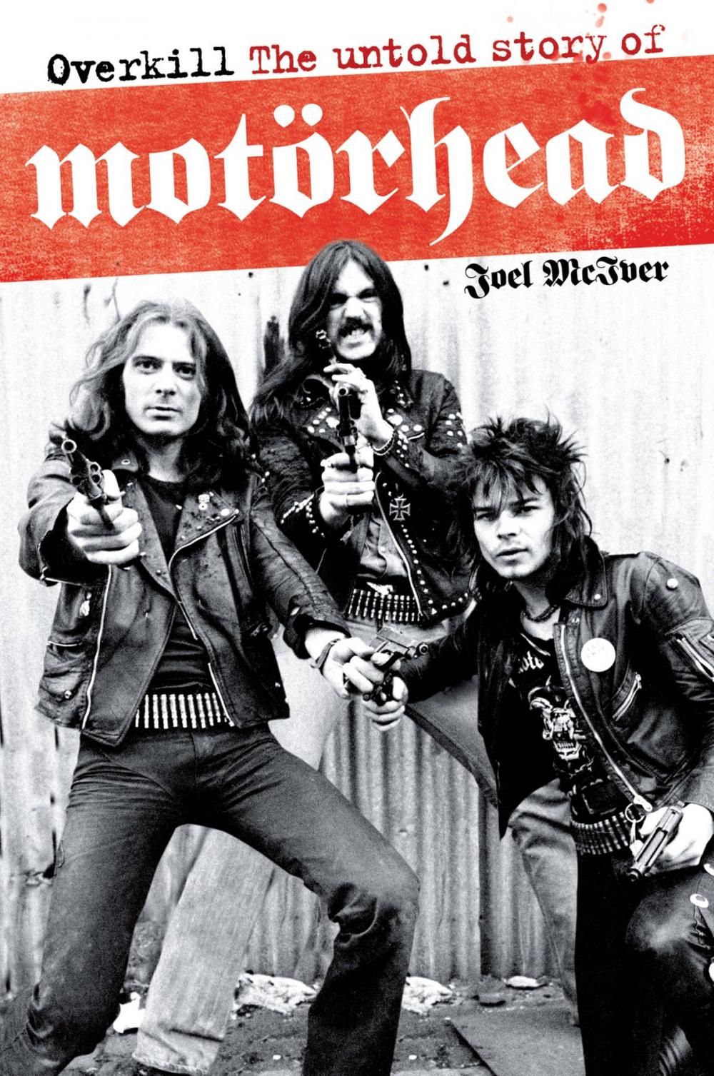 Big bigCover of Overkill: The Untold Story of Motörhead