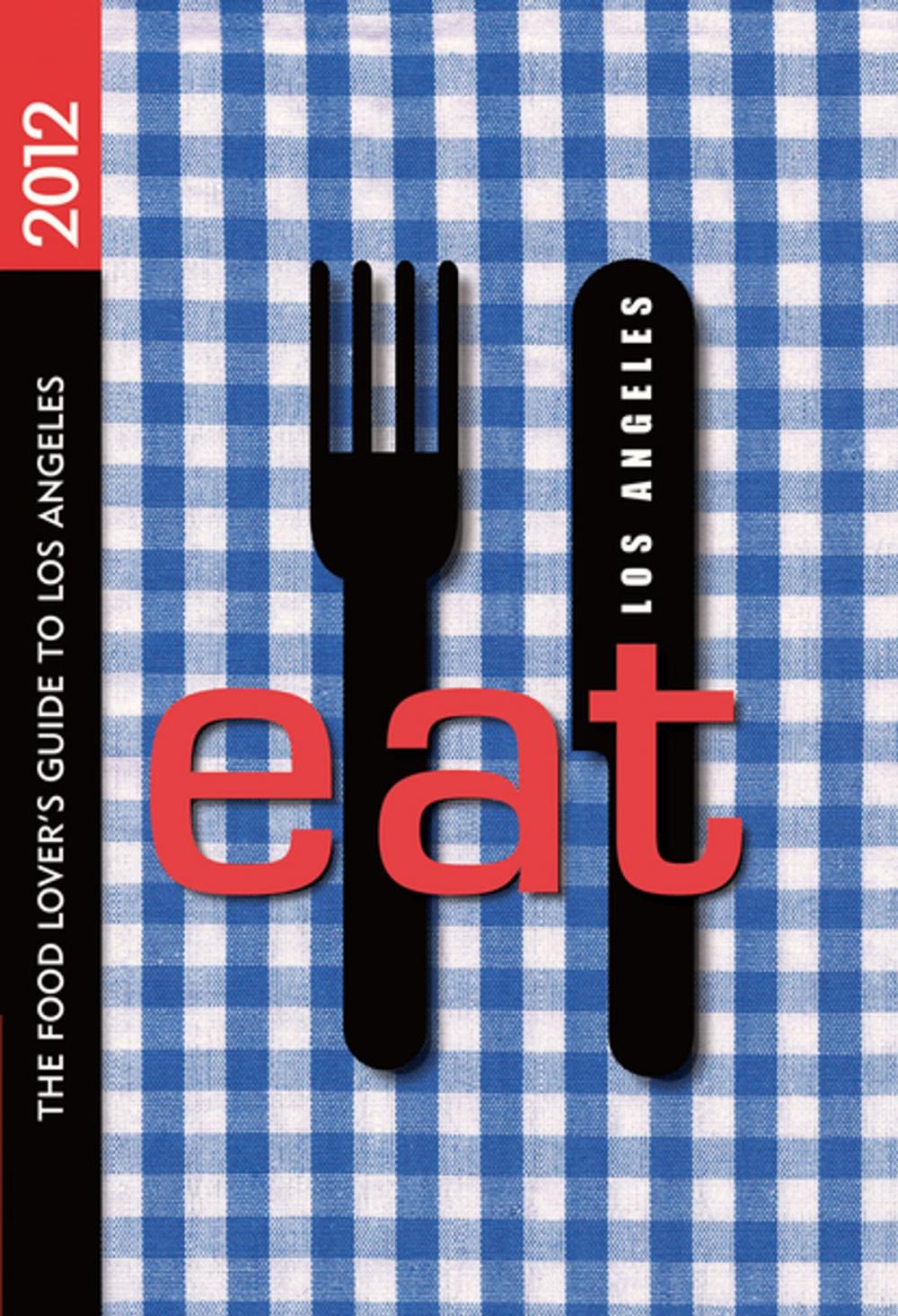 Big bigCover of EAT: Los Angeles