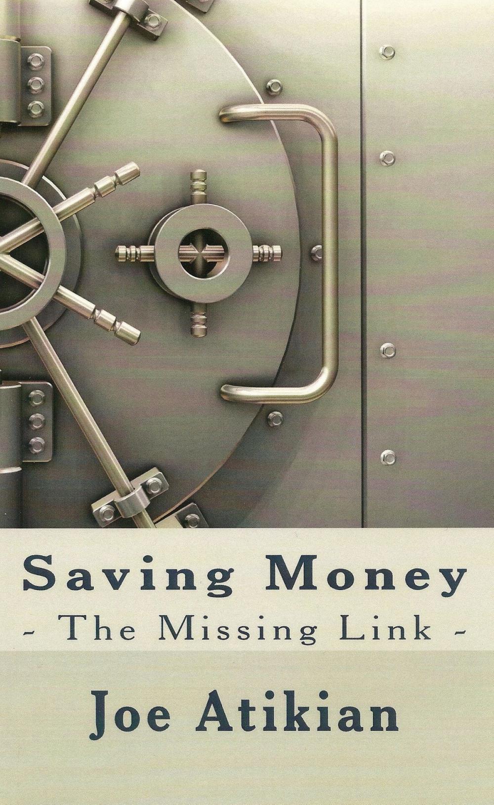 Big bigCover of Saving Money: the Missing Link