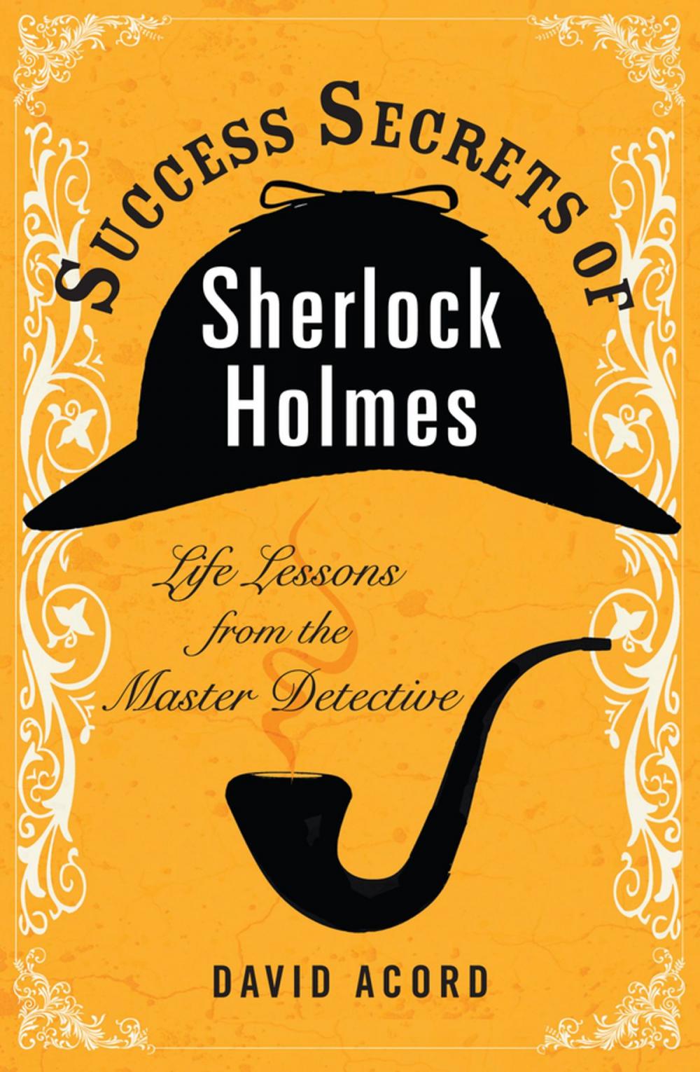 Big bigCover of Success Secrets of Sherlock Holmes
