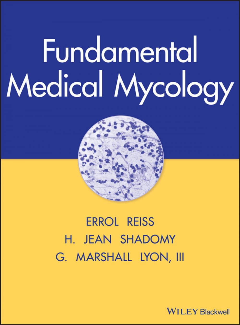 Big bigCover of Fundamental Medical Mycology