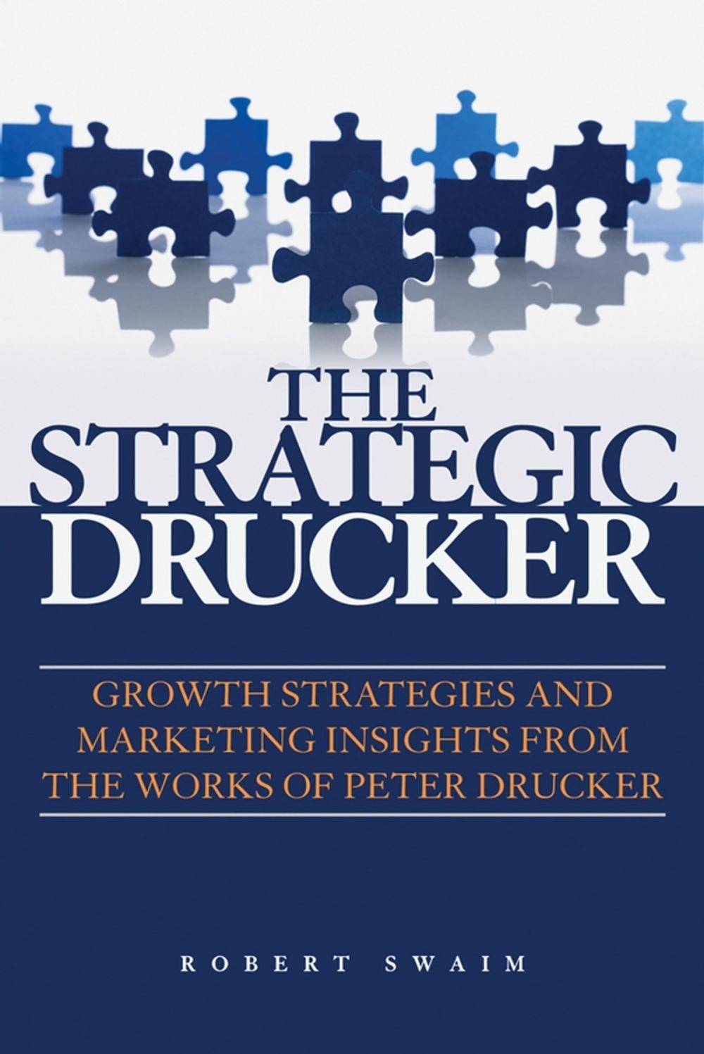 Big bigCover of The Strategic Drucker