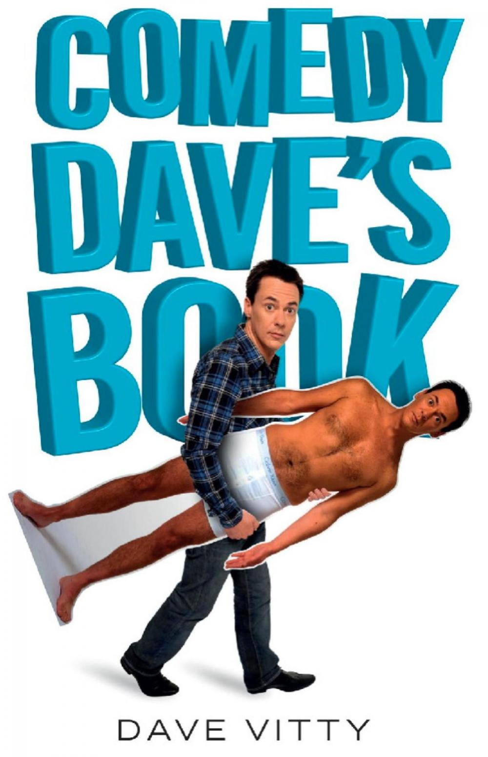 Big bigCover of Comedy Dave's Book