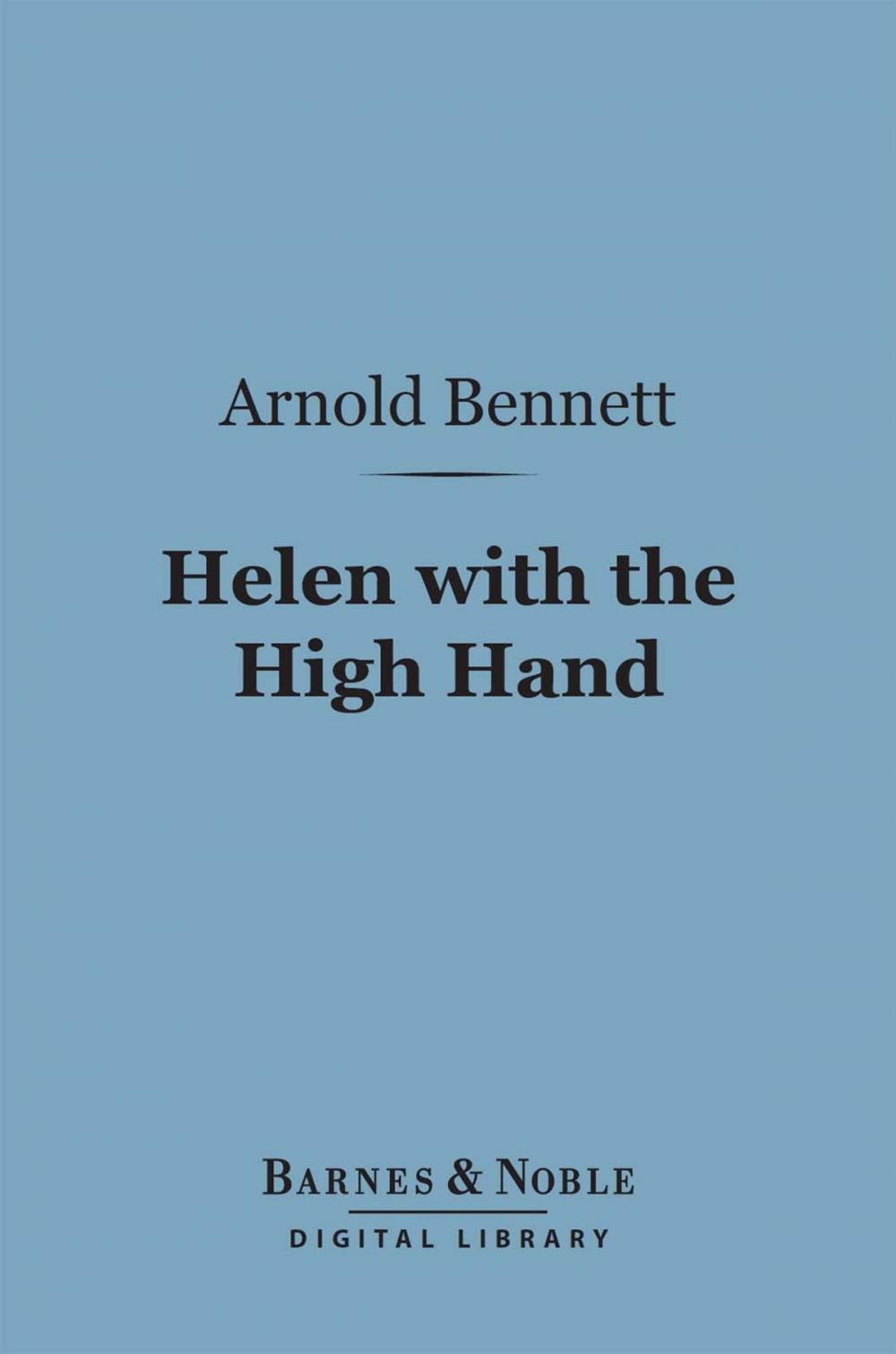 Big bigCover of Helen with the High Hand (Barnes & Noble Digital Library)