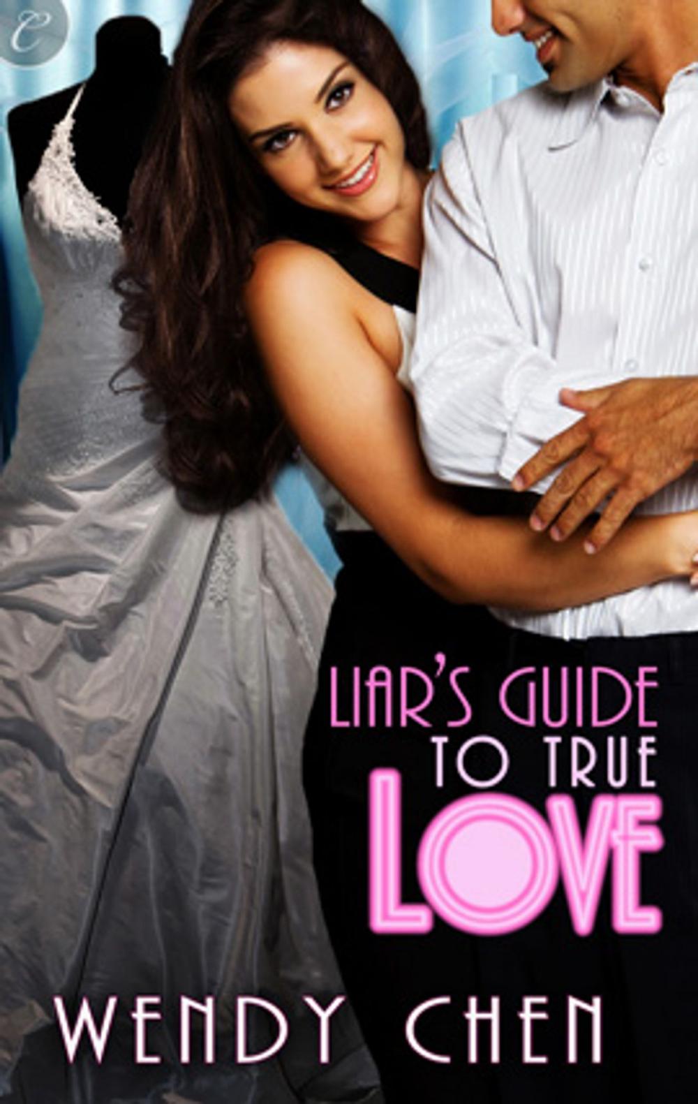 Big bigCover of Liar's Guide to True Love