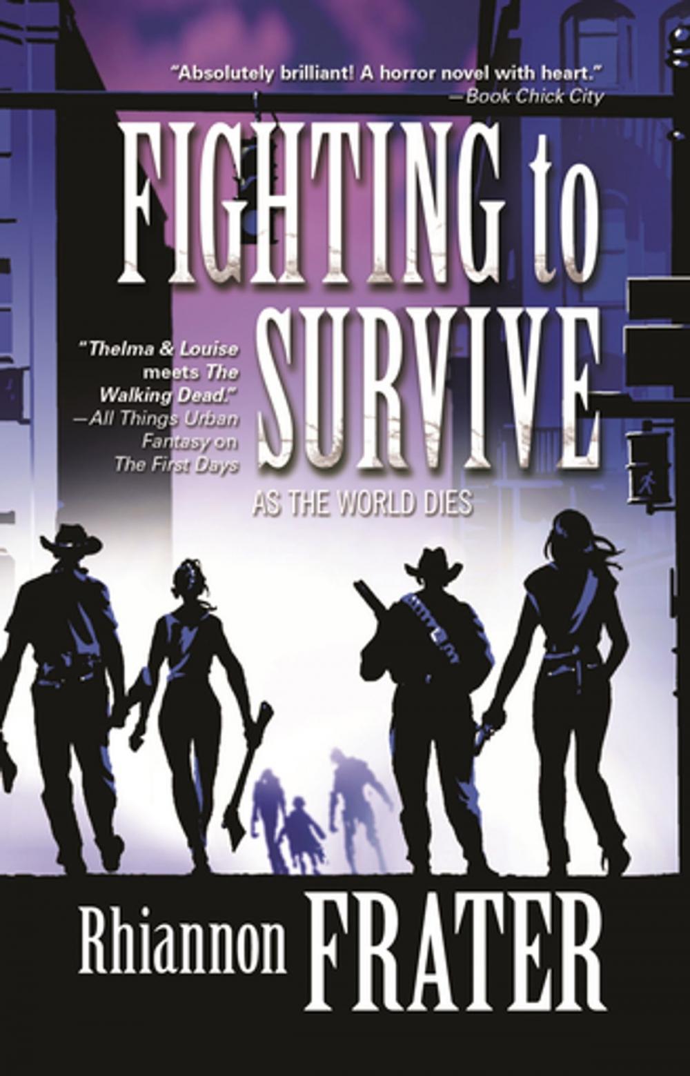 Big bigCover of Fighting to Survive (As the World Dies, Book Two)