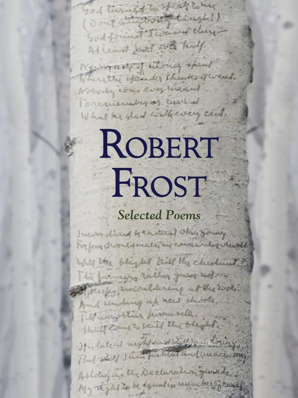 Big bigCover of Robert Frost: Selected Poems (Fall River Press Edition)