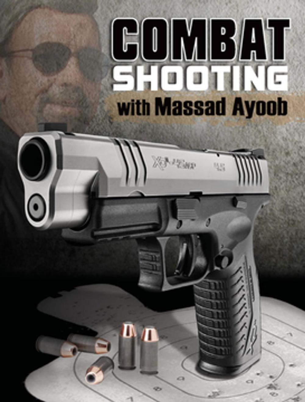 Big bigCover of Combat Shooting with Massad Ayoob