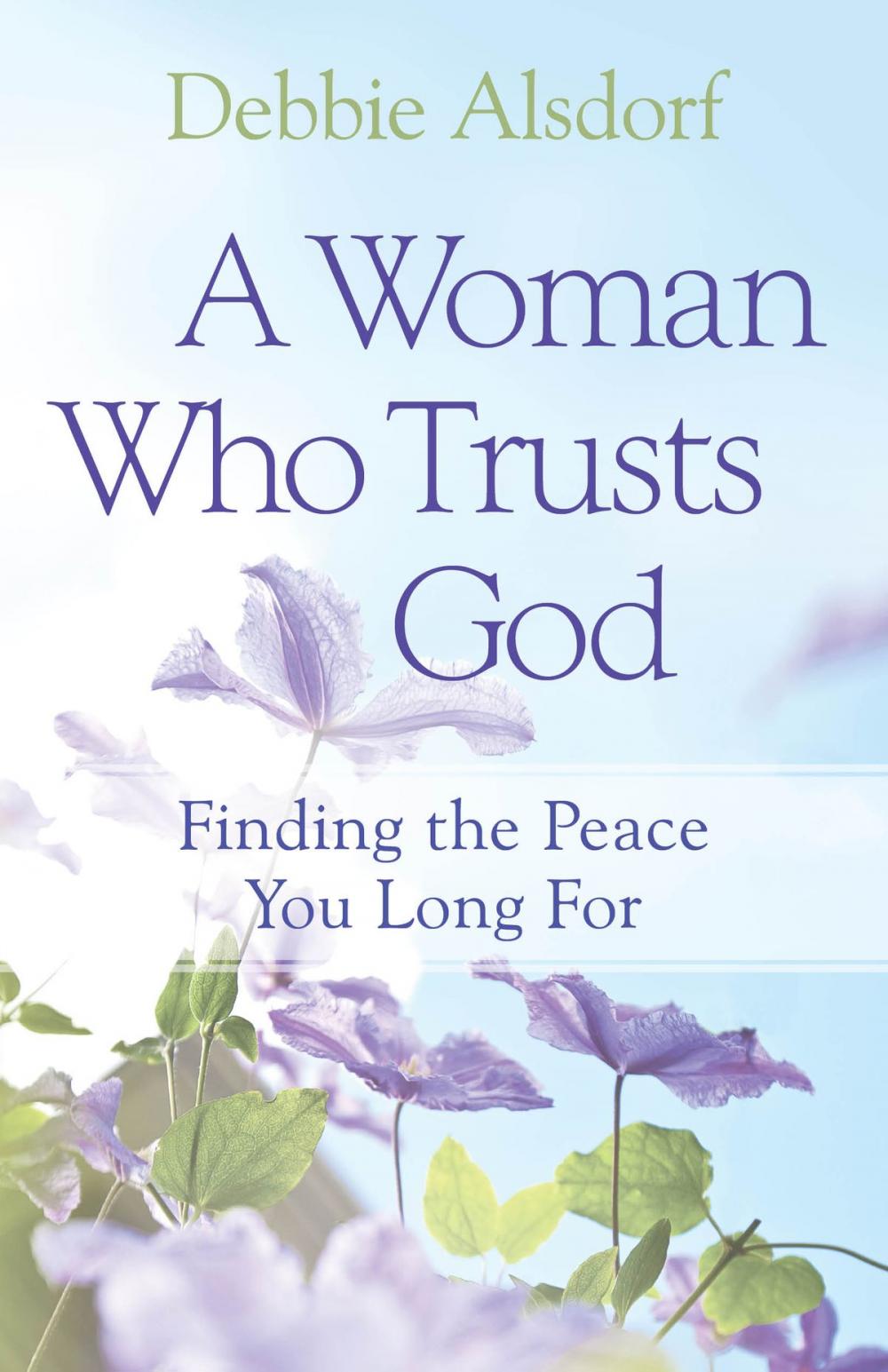 Big bigCover of Woman Who Trusts God, A