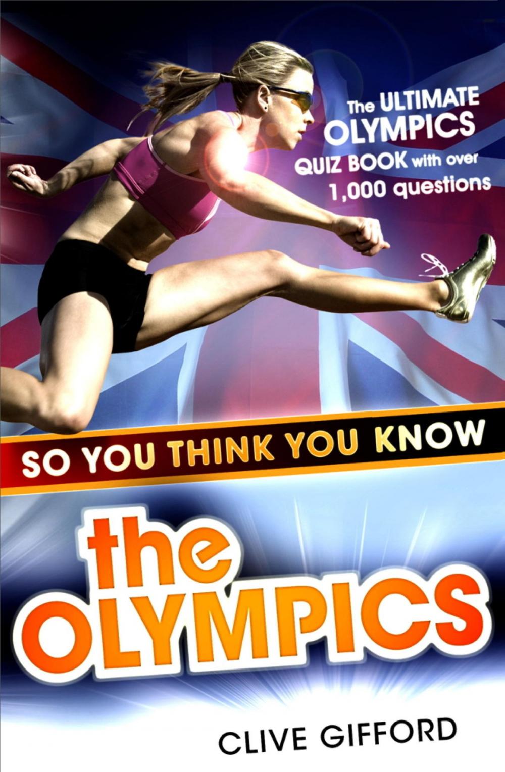 Big bigCover of So You Think You Know: The Olympics